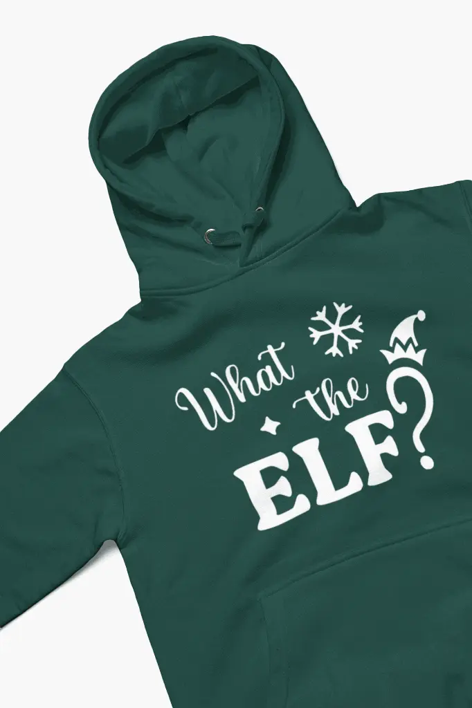 Embossed What the Elf Hoodie