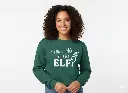 Embossed What the Elf Sweatshirt