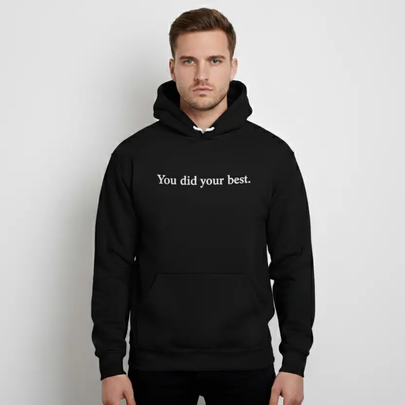 "You did your best." Embossed Puff Untold Hoodie on model