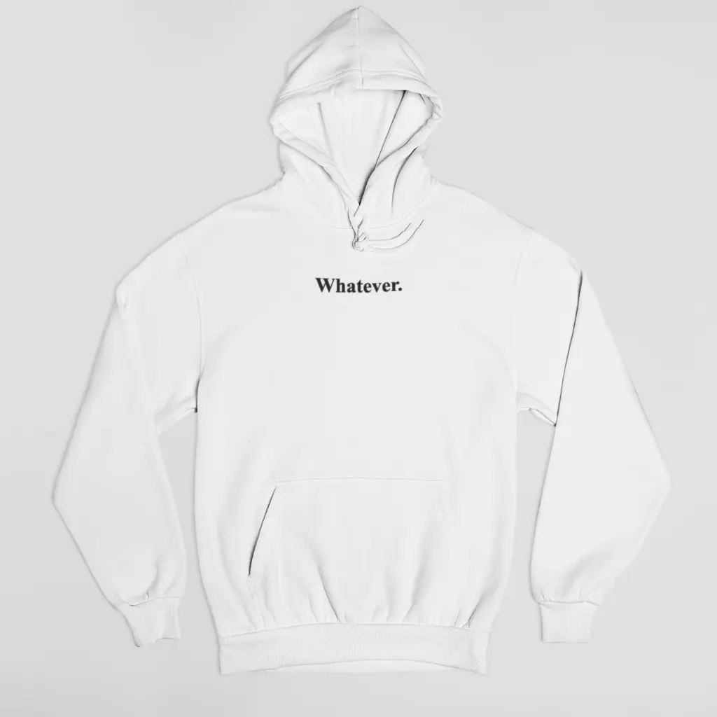 Whatever. - Embossed Puff Hoodie