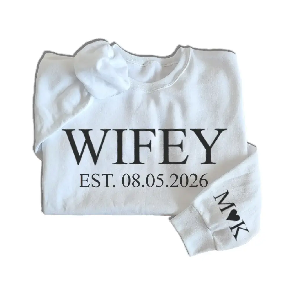 Personalized Embossed WIFEY/HUBBY Sweatshirt B&W
