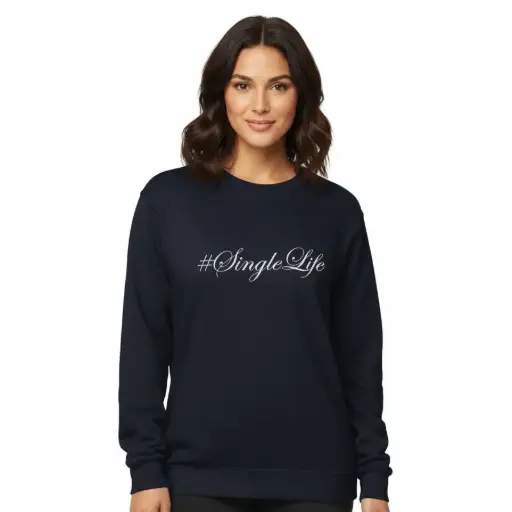 Embossed #SingleLife Sweatshirt