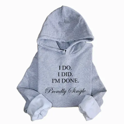 Embossed I'm Done Hoodie